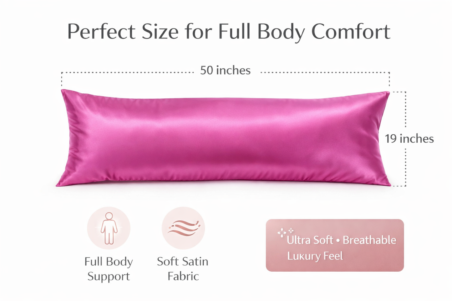 Garmica™ Luxury Body Satin Pillow Cover| Luxury Cuddle Satin Pillow Cover| 50x19 Inches | Hair & Skin Friendly, Ultra Soft Luxury Pillowcase for Full Body Support